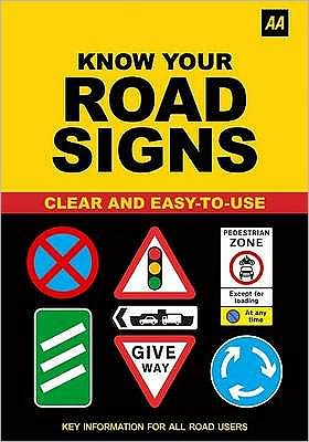 Know Your Road Signs