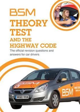 BSM Theory Test and the Highway Code.