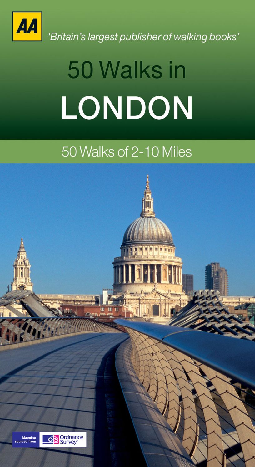 50 Walks in London: 50 Walks of 2-10 Miles