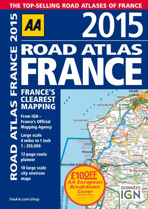 2015 Road Atlas France: France's Clearest Mapping