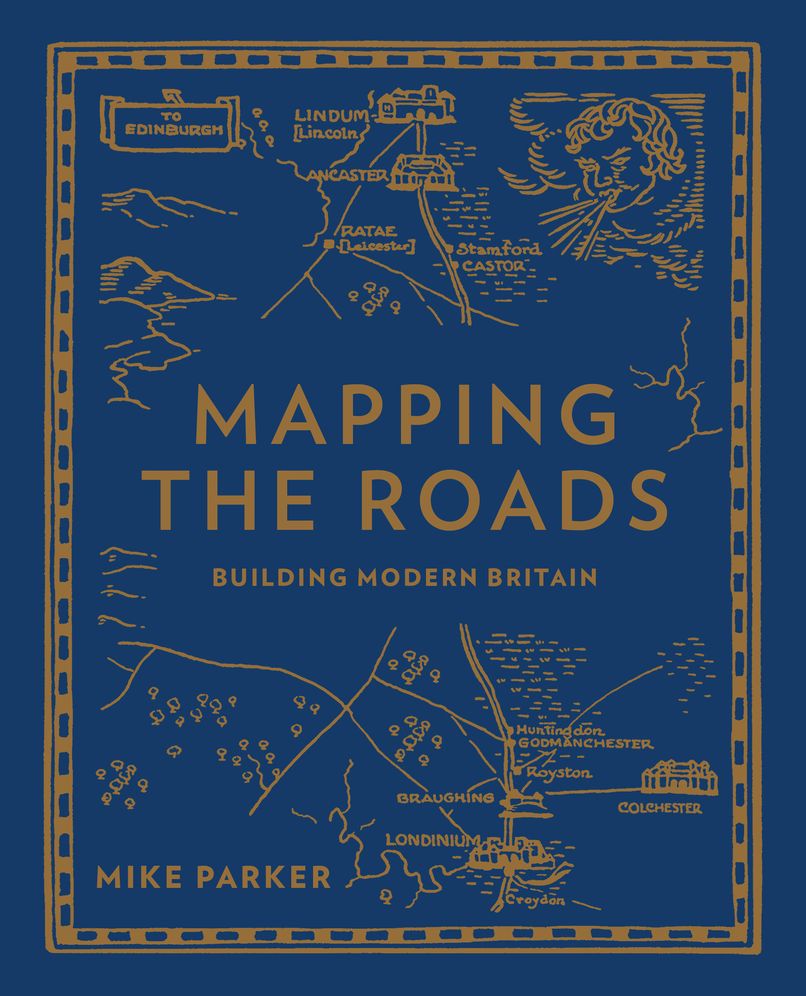 Mapping the Roads: Building Modern Britain