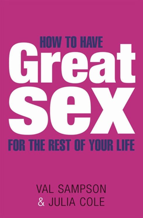 How to Have Great Sex for the Rest of Your Life