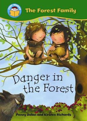 The Danger in the Forest
