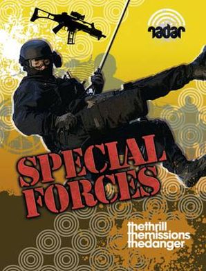 Special Forces.