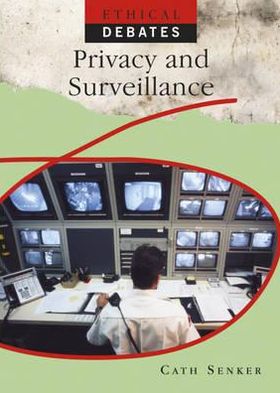 Privacy and Surveillance