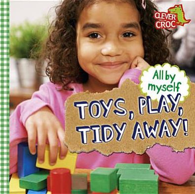 Toys, Play, Tidy Away!