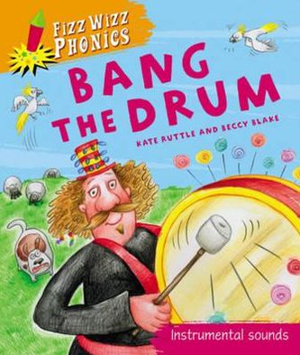 Bang the Drum: Instrumental Sounds