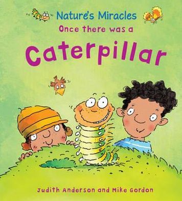 Once There Was a Caterpiller