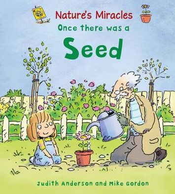 Once There Was a Seed
