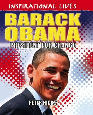 Barack Obama: President for Change