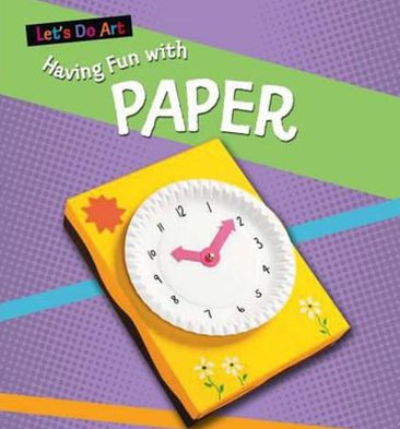 Having Fun with Paper