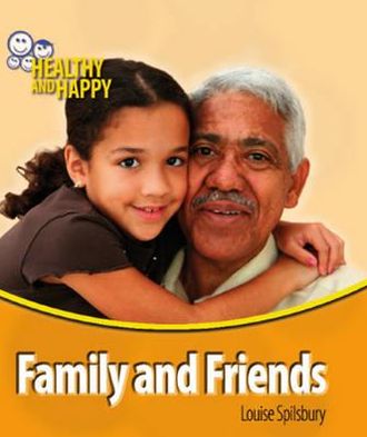 Family and Friends
