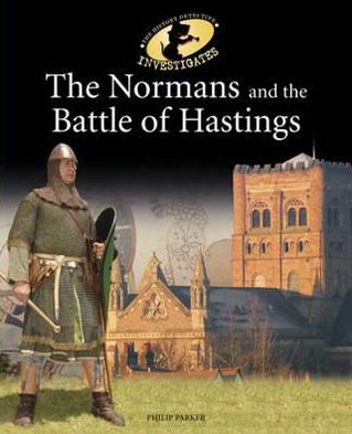 The Normans and the Battle of Hastings