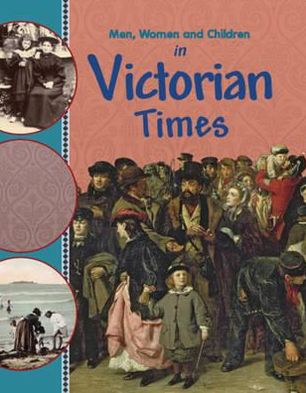 In Victorian Times. by Peter Hepplewhite
