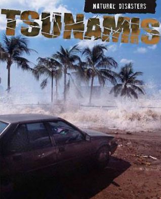 Tsunamis. Louise and Richard Spilsbury