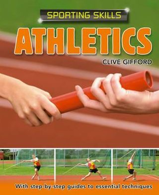 Athletics: Sporting Skills Series