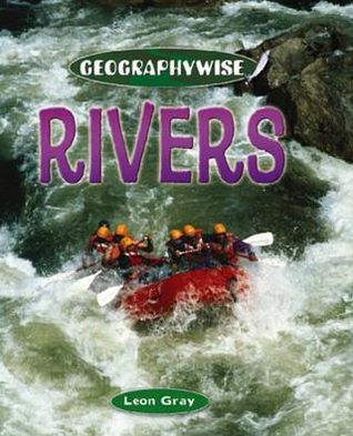 Rivers. Leon Gray