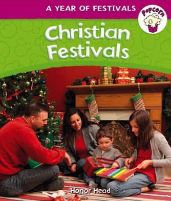 Christian Festivals. Honor Head