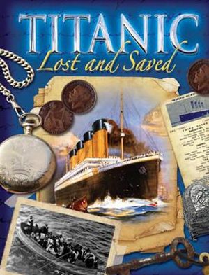 Titanic Lost and Saved. Brian Moses