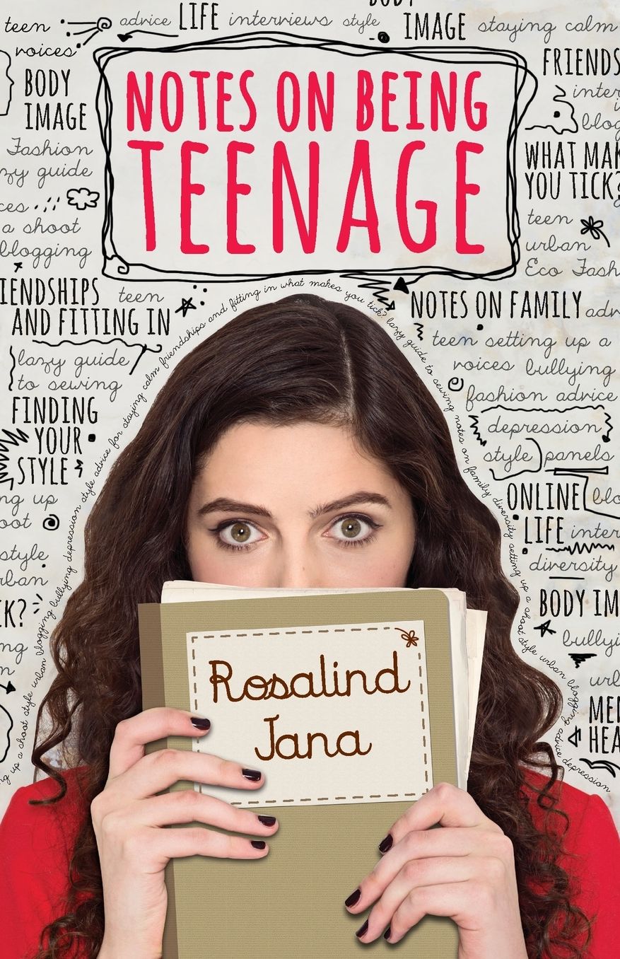 Notes on Being Teenage