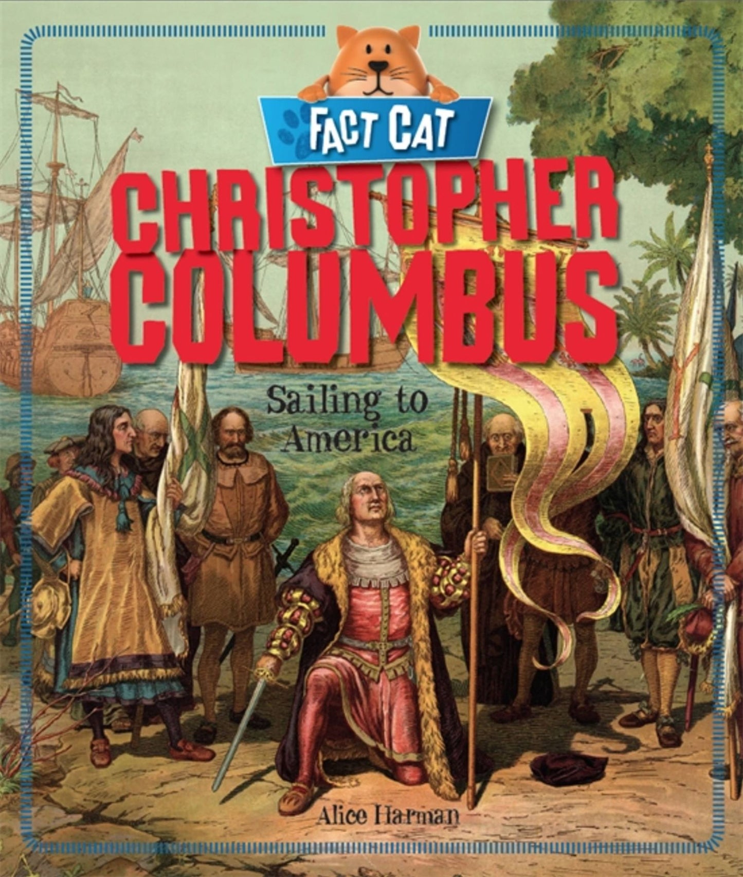 Fact Cat: History: Christopher Columbus