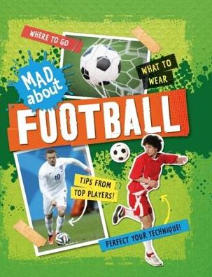 Mad About: Football