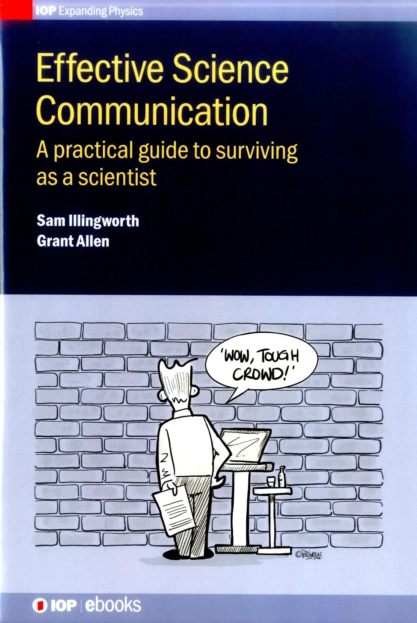 Effective Science Communication: A Practical Guide To Engaging As A Scientist