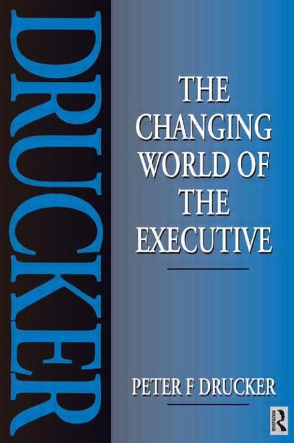 The Changing World of the Executive
