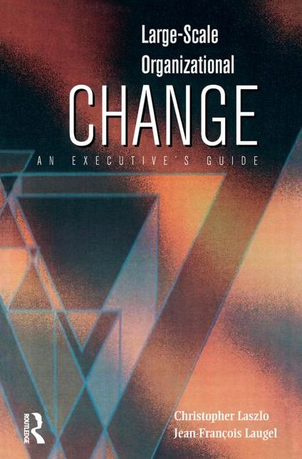 Large Scale Organizational Change