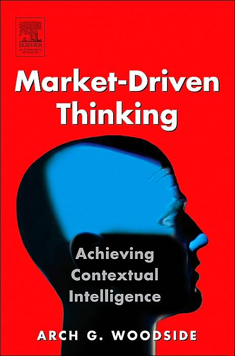 Market-Driven Thinking: Achieving Contextual Intelligence