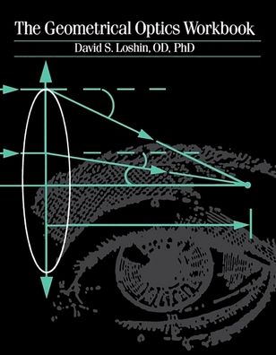 Geometrical Optics Workbook