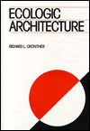 Ecologic Architecture: The Ecologic Perspective for Design