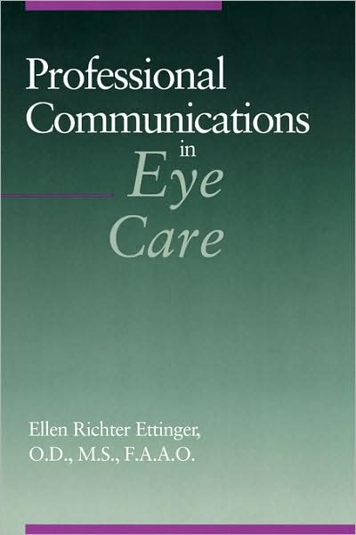 Professional Communications In Eye Care