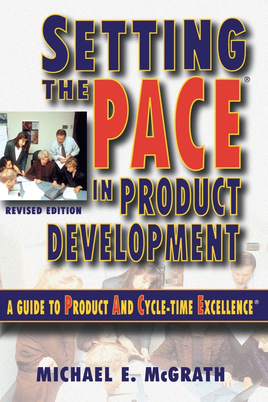 Setting the PACE in Product Development