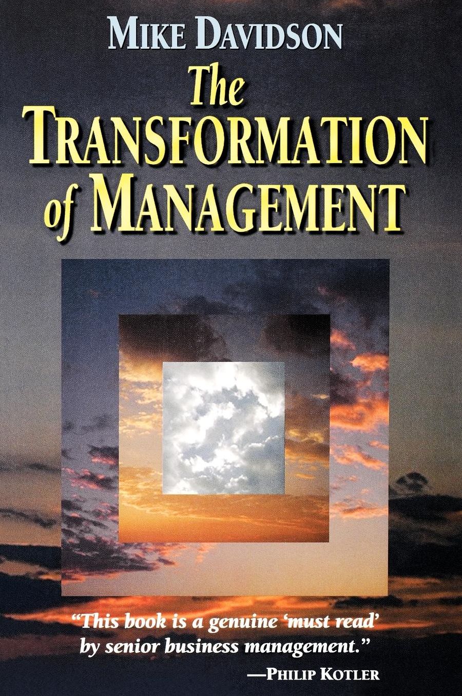The Transformation Of Management