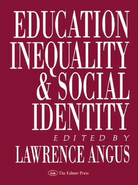 Education, Inequality and Social Identity