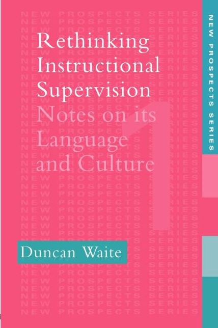 Rethinking Instructional Supervision