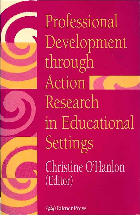 Professional Development Through Action Research: International Educational Perspectives