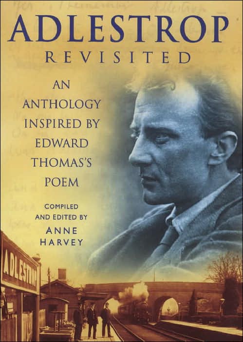 Adlestrop : An Anthology
