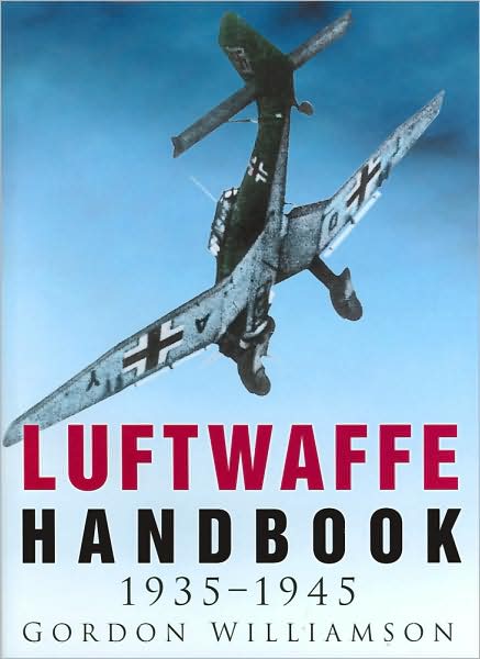 Luftwaffe Handbook 1935-1945