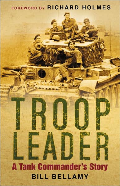 Troop Leader: A Tank Commander's Story