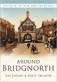 Around Bridgnorth