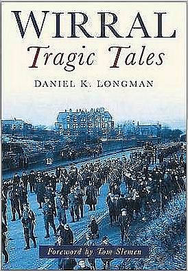 Wirral Tragic Tales