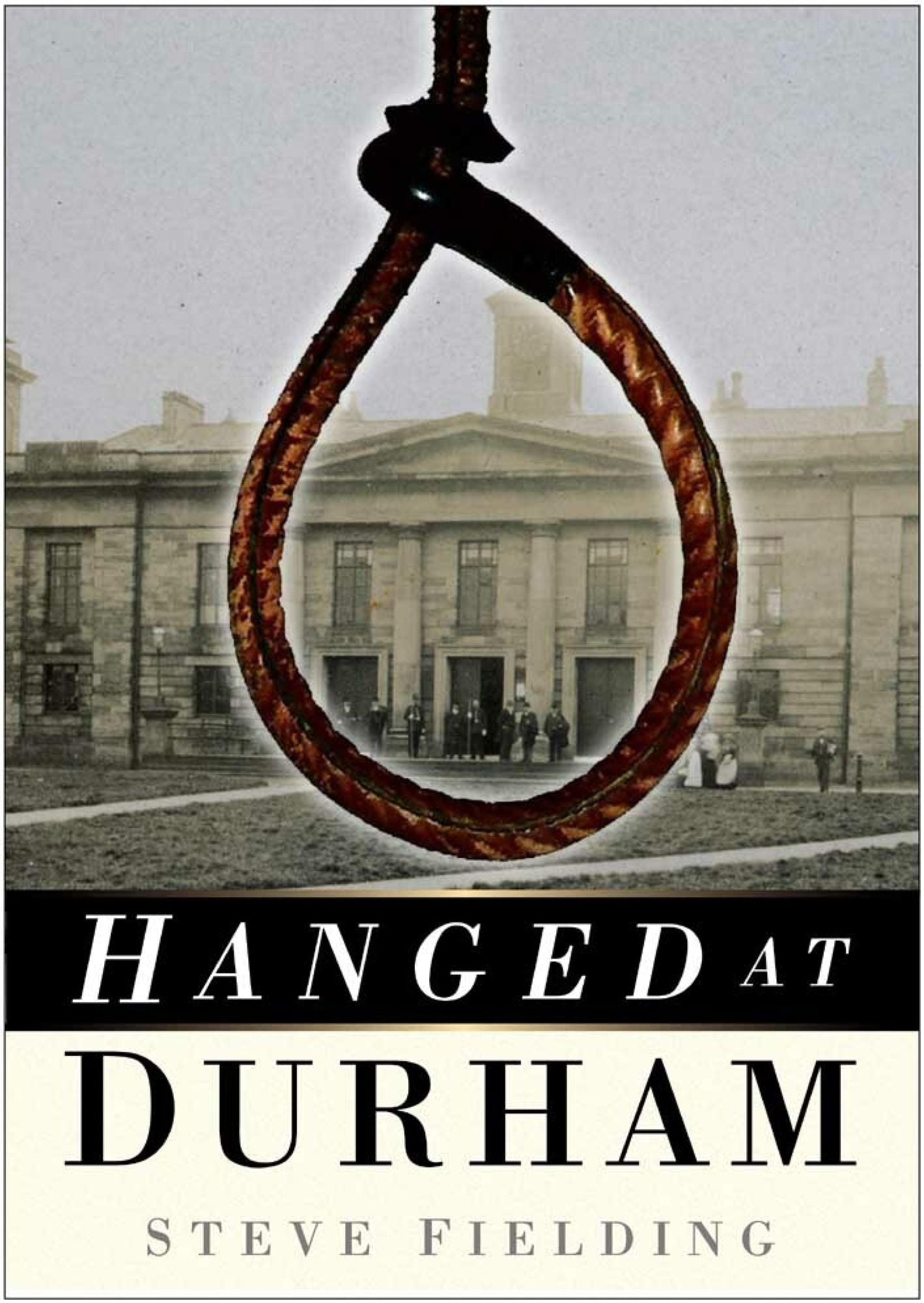 Hanged At Durham