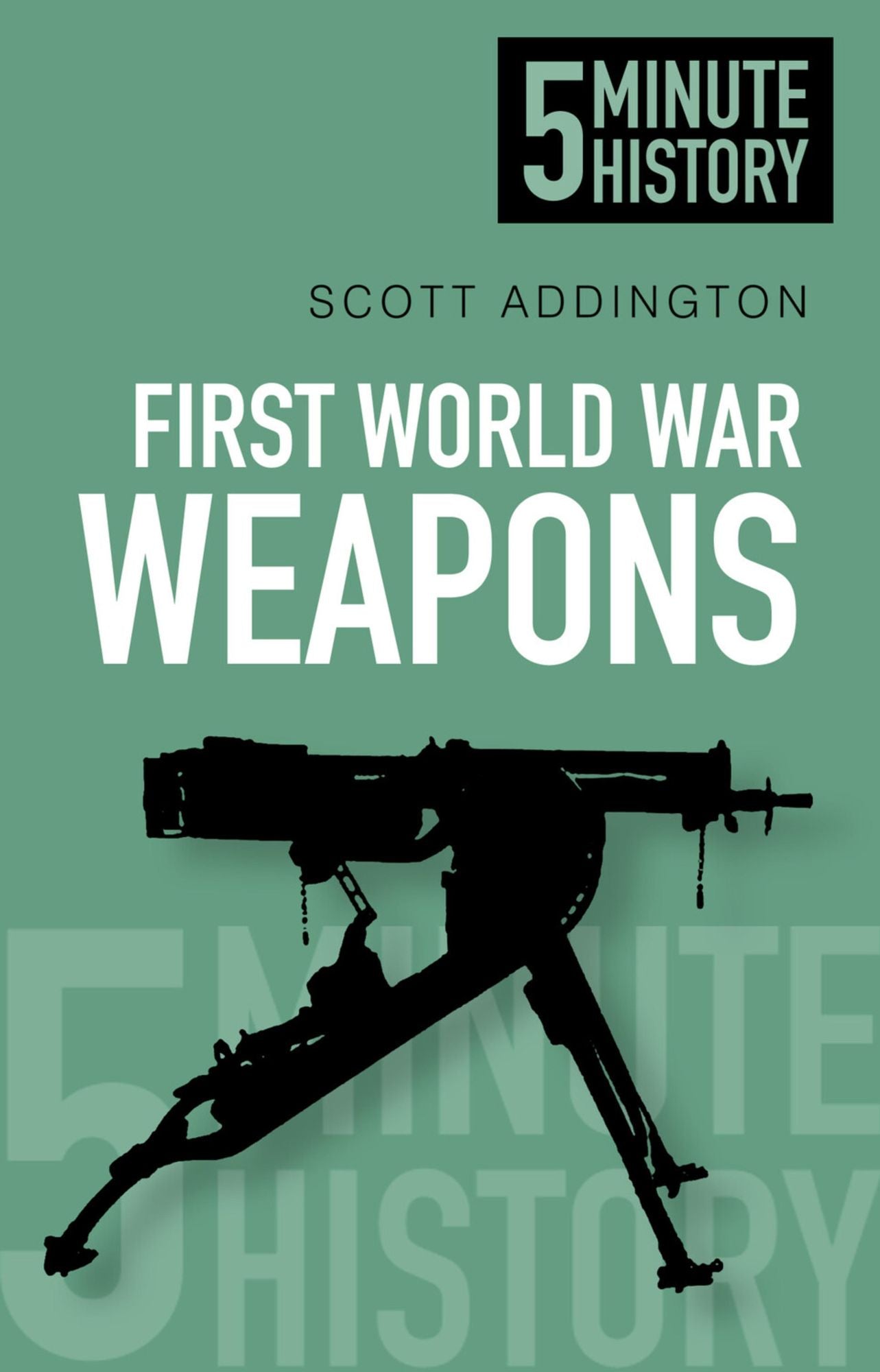 5 Minute History Weapons