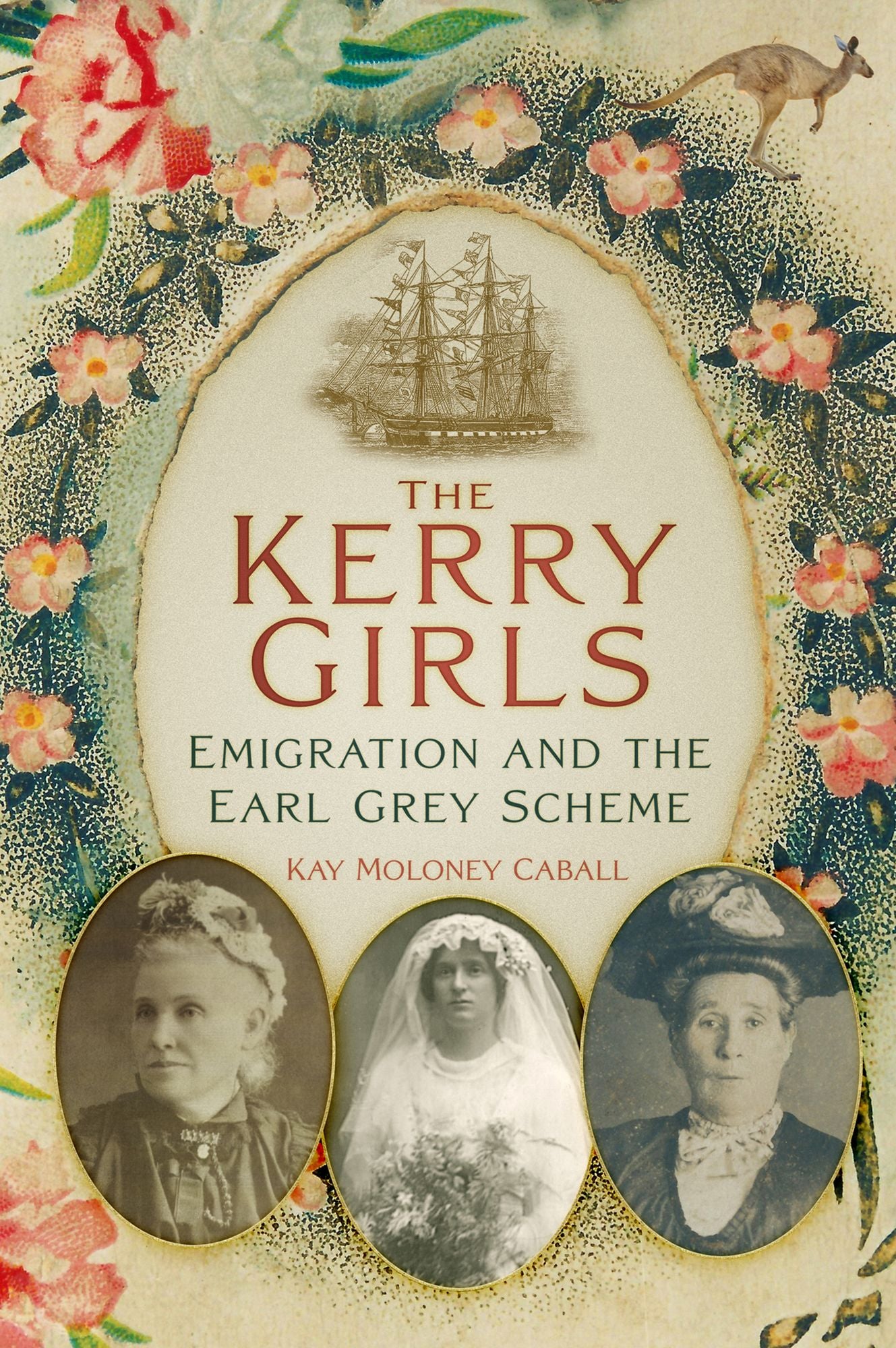 Kerry Girls: Emigration and the Earl Grey Scheme