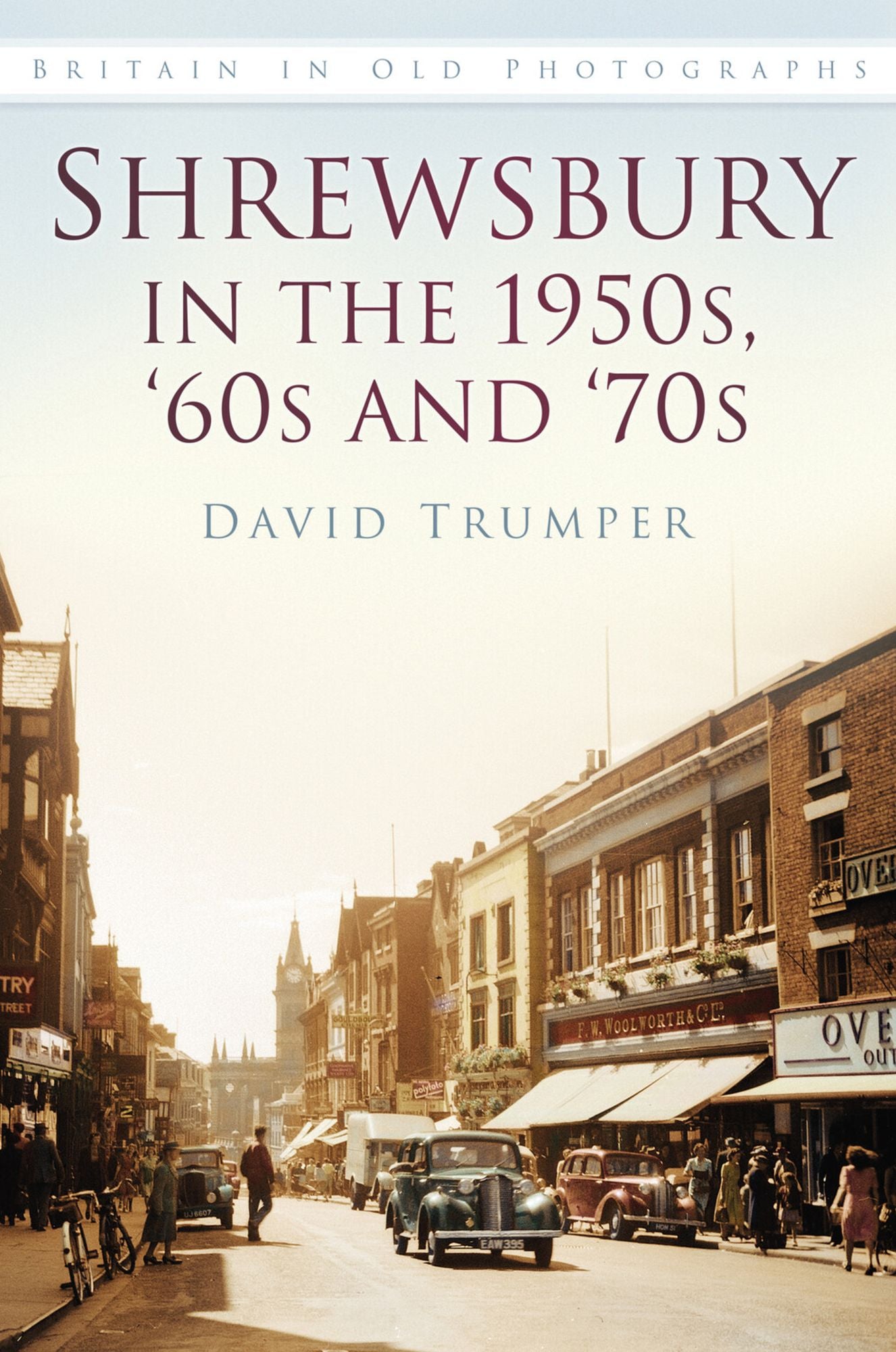 Shrewsbury in the 1950s and 1960s
