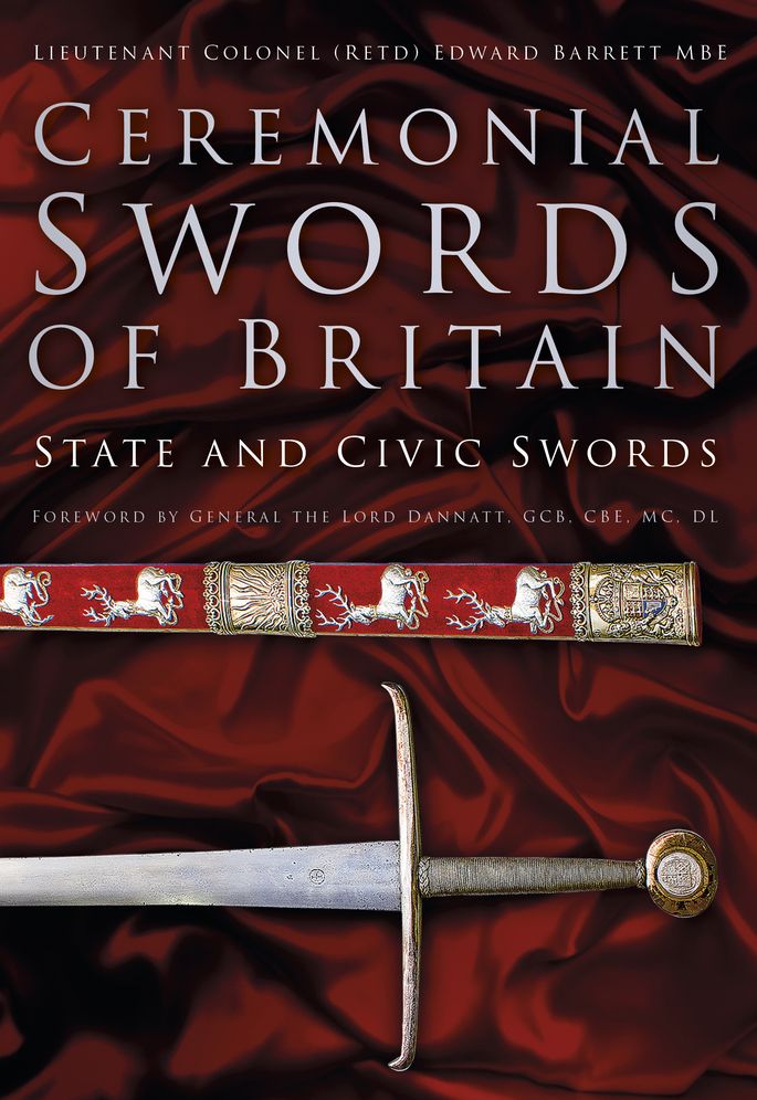 Ceremonial Swords of Britain: State and Civic Swords