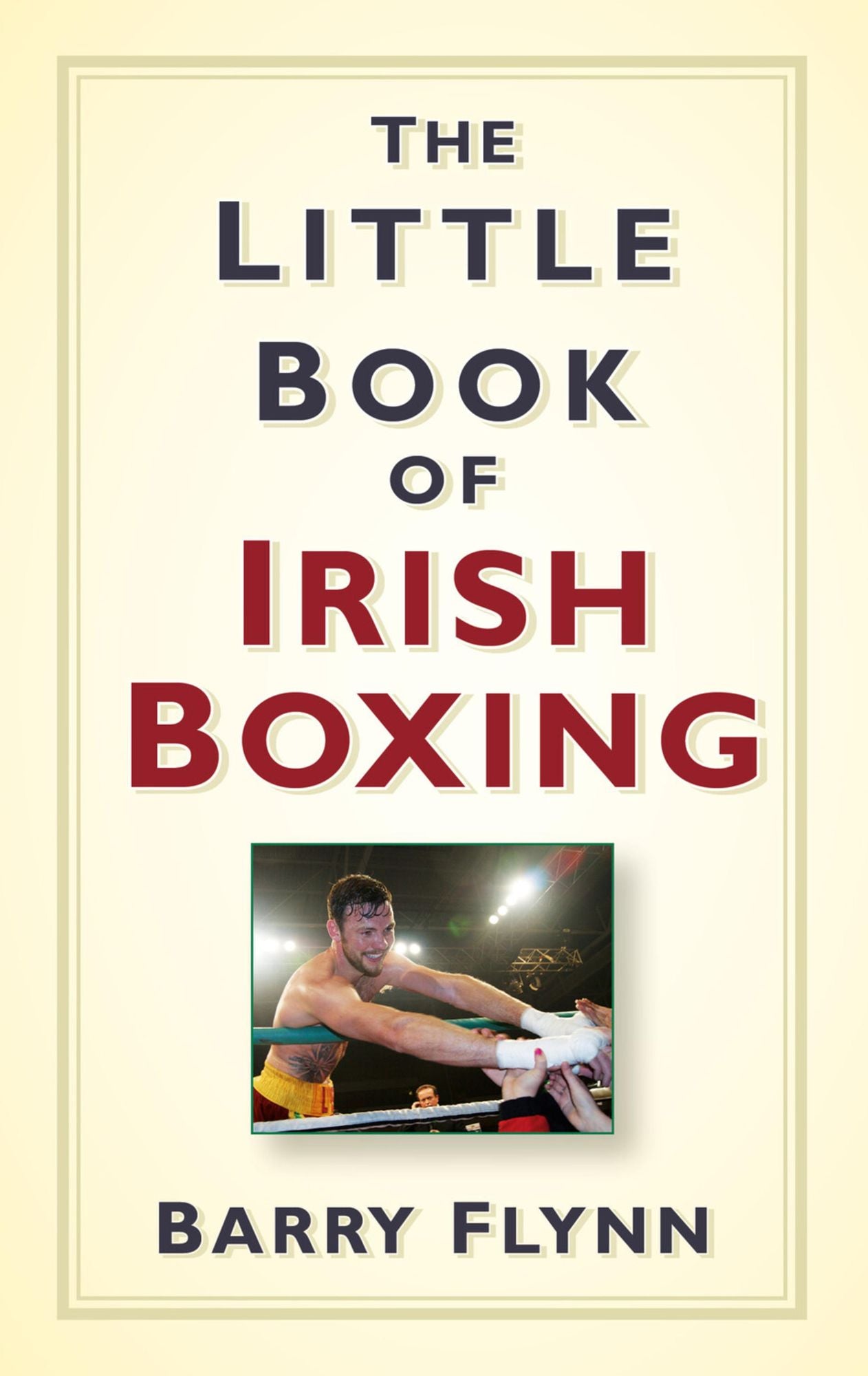 Little Book of Irish Boxing