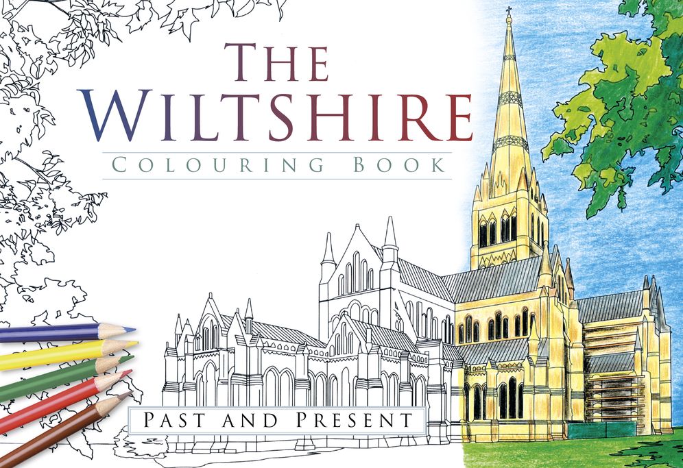 The Wiltshire Colouring Book: Past & Present